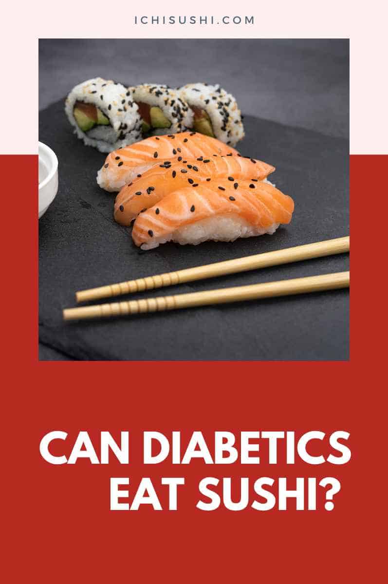 Can Diabetics Eat Sushi 