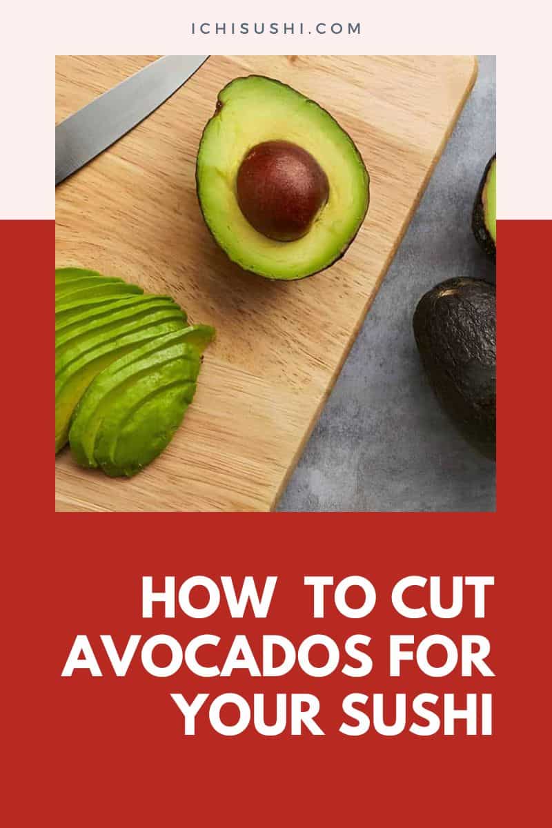6 Easy Steps to Cut Avocados for Your Sushi - Step-by-Step Guide