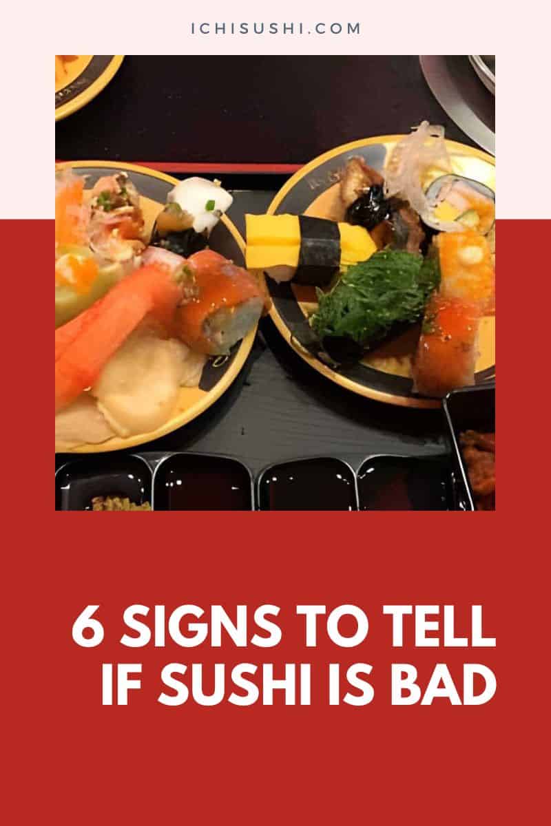 6 Signs to Tell If Sushi is Bad