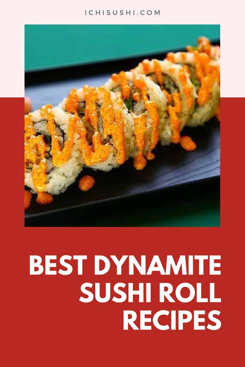 Best Dynamite Sushi Roll Recipes