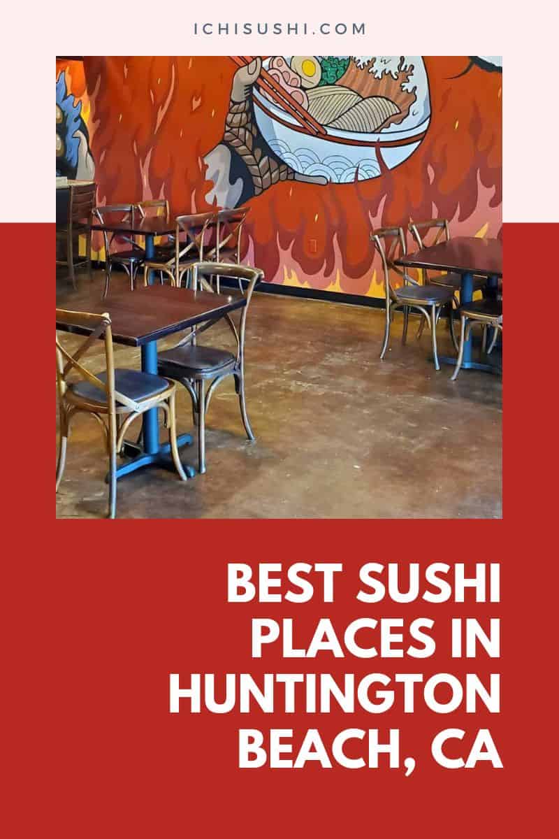 Best Sushi Places in Huntington Beach, CA
