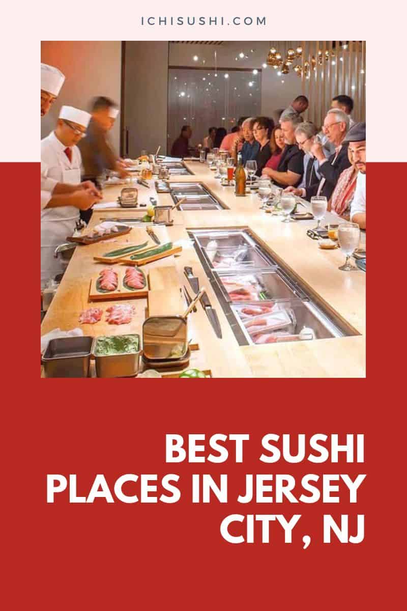 Best Sushi Places in Jersey City, NJ