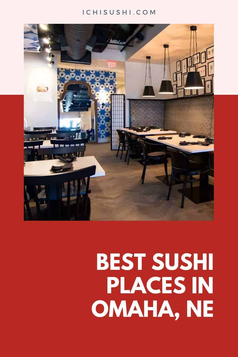 Best Sushi Places in Omaha, NE