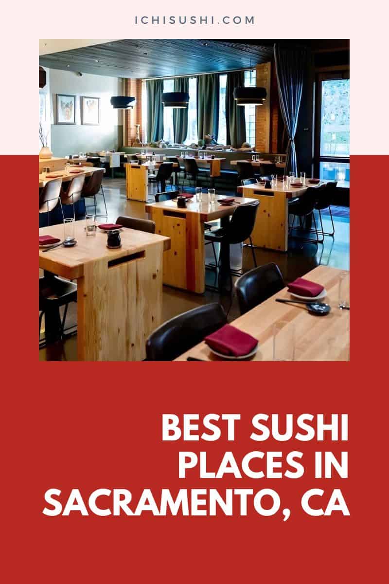 Best Sushi Places in Sacramento, CA