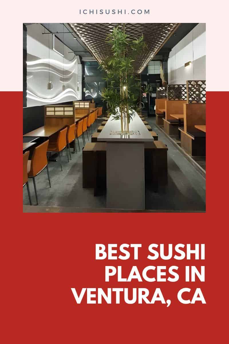 Best Sushi Places in Ventura, CA