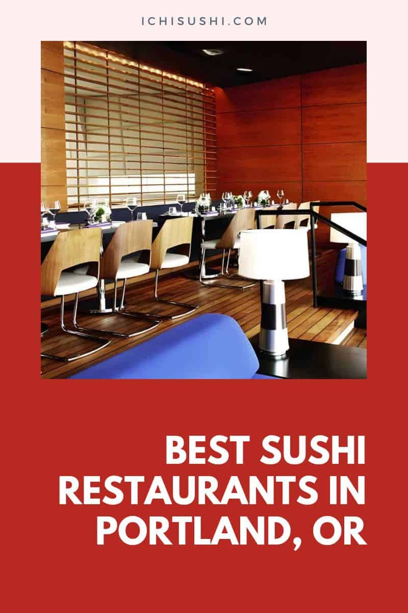 Best Sushi Restaurants in Portland, OR