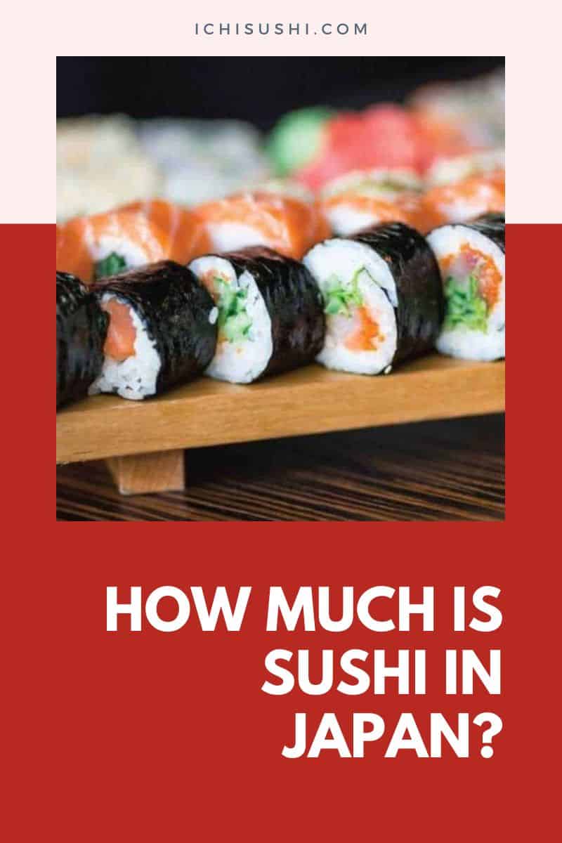 How Much Is Sushi In Japan