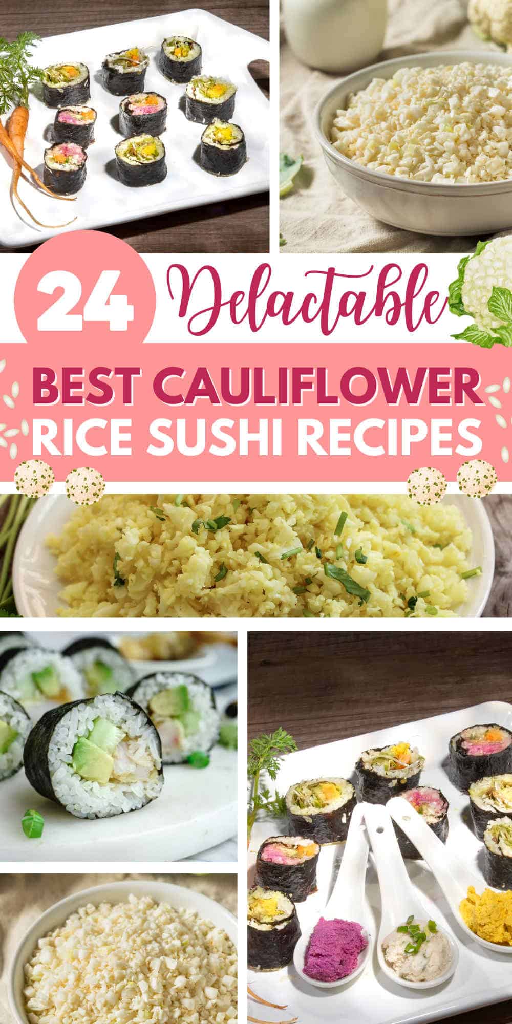 best cauliflower rice sushi recipes