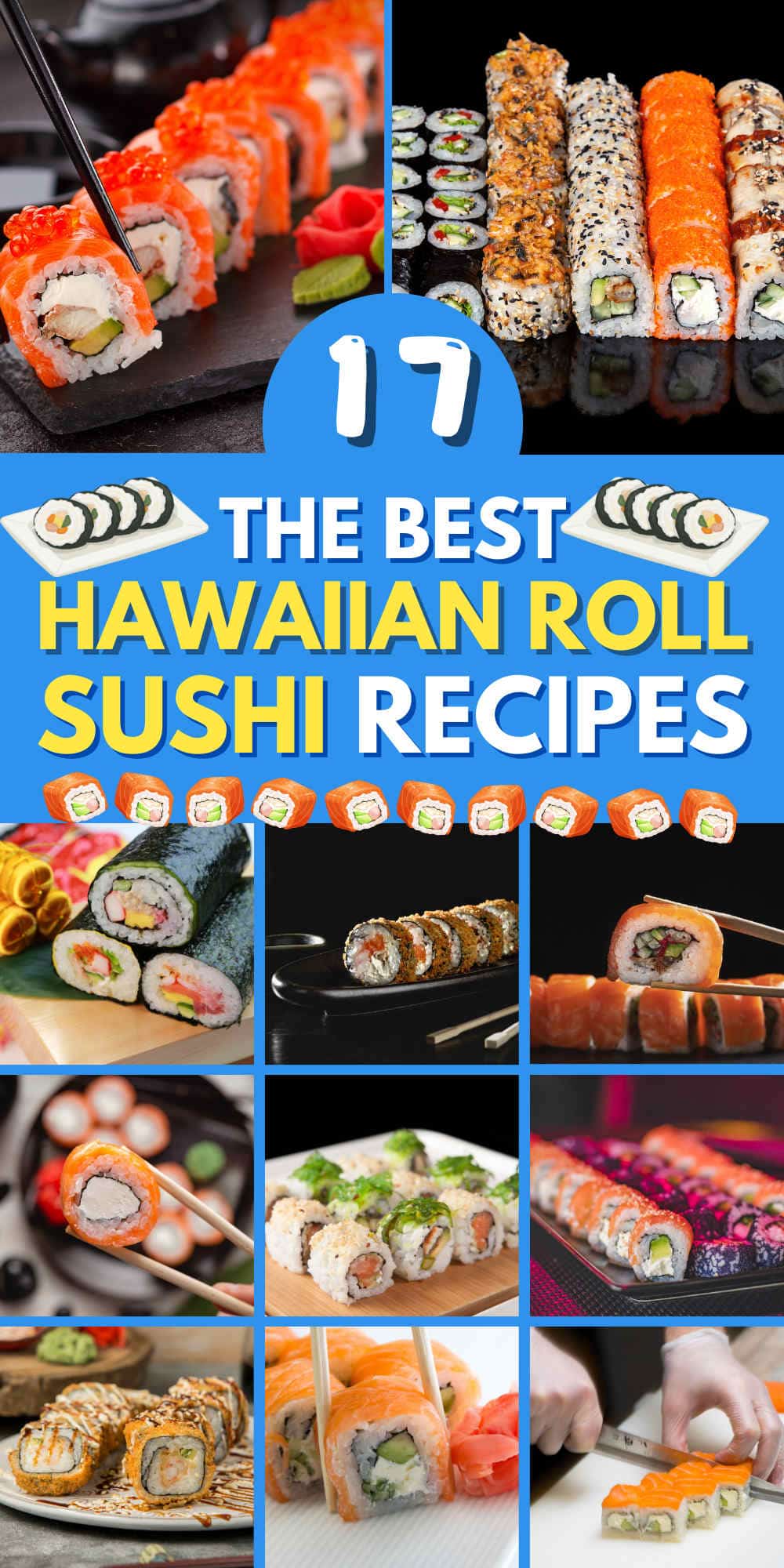 hawaiian roll sushi