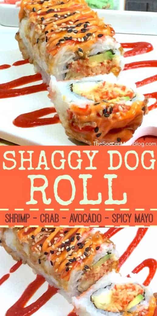 shaggy dog sushi roll