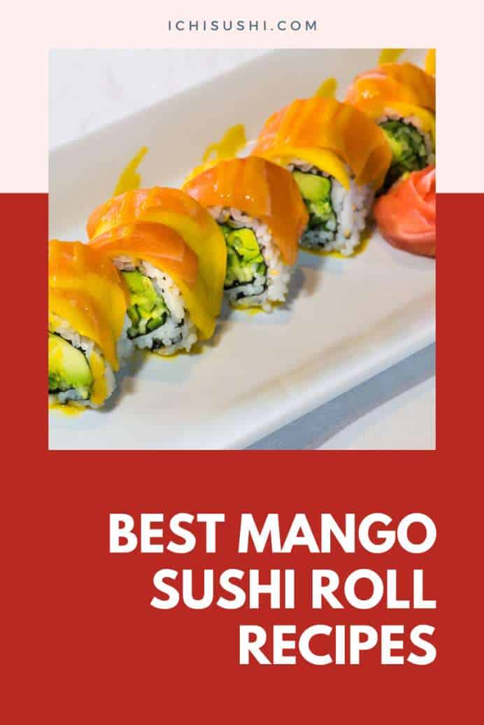 Mango Sushi Roll Recipes