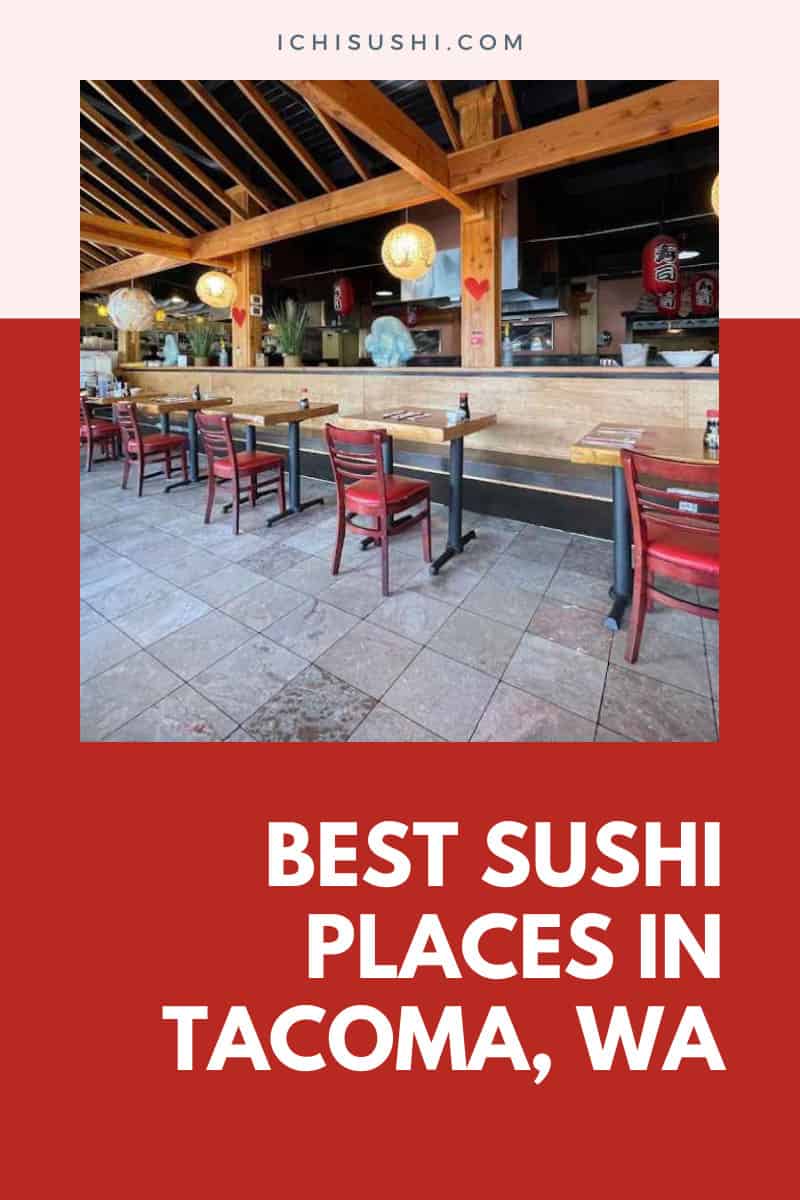 Sushi Place in Tacoma, WA