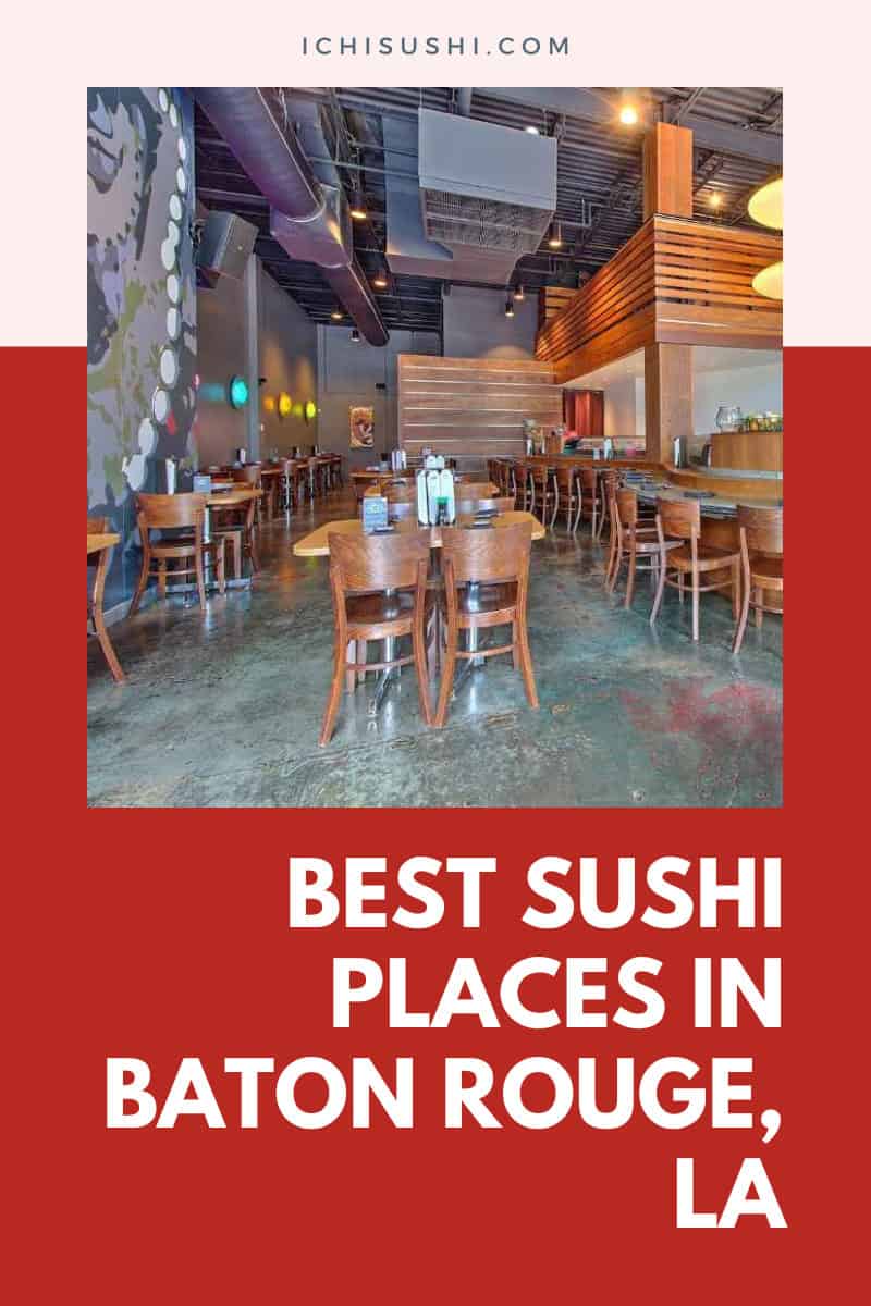 Sushi Places in Baton Rouge, LA