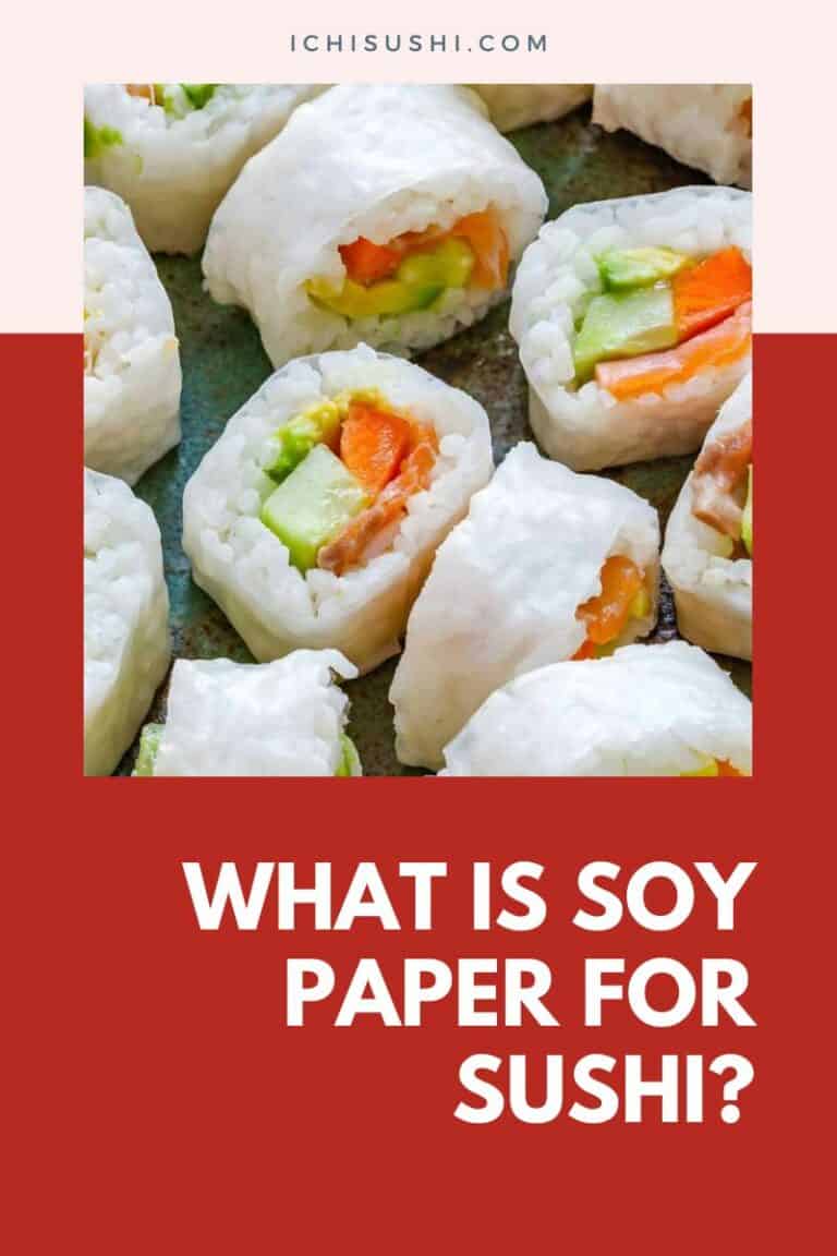 What is Soy Paper for Sushi? (Soy Paper vs. Seaweed)