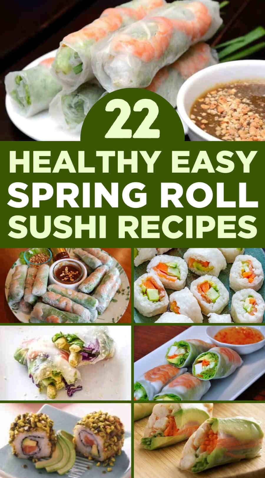 Best Spring Roll Sushi Recipes