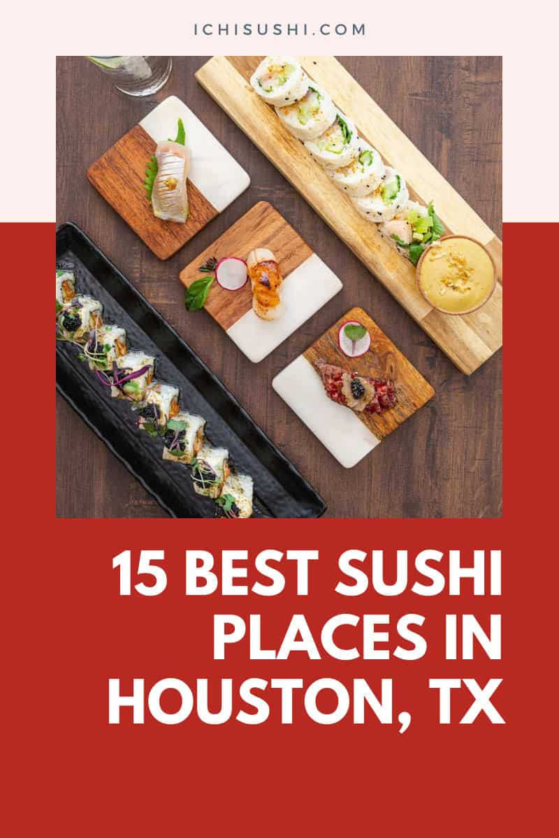 Best Sushi Place in Houston, TX