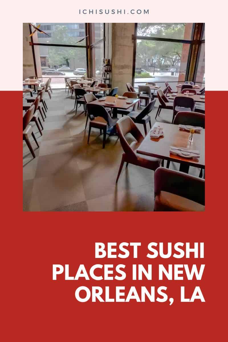 Best Sushi Places in New Orleans, LA