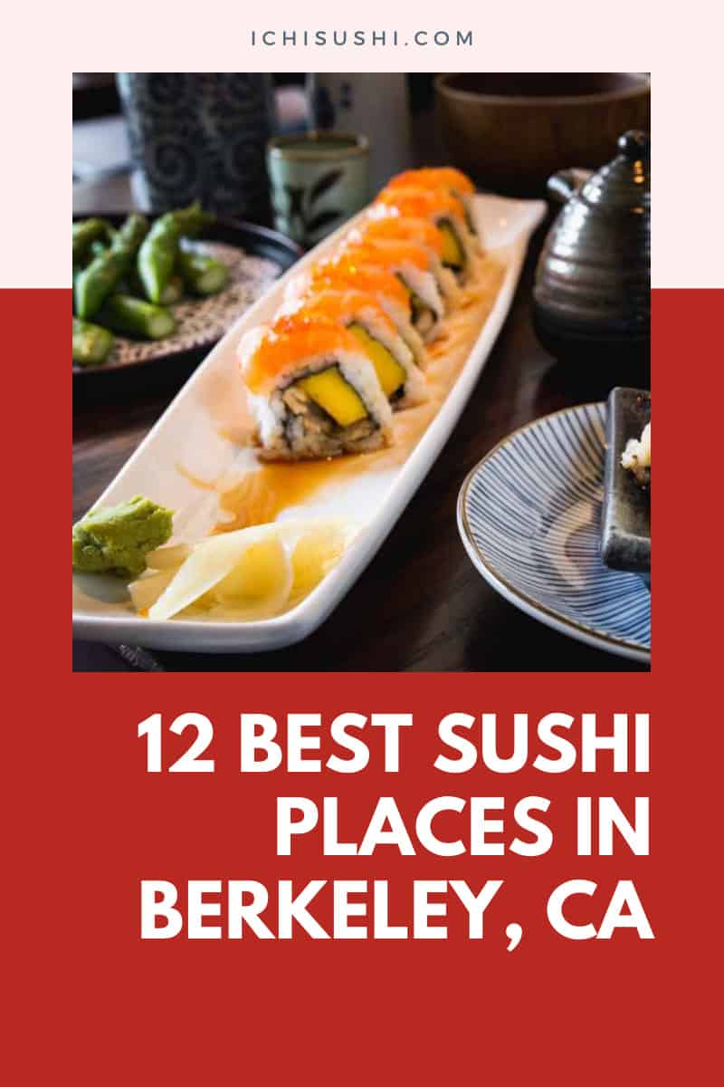 Sushi Place in Berkeley, CA