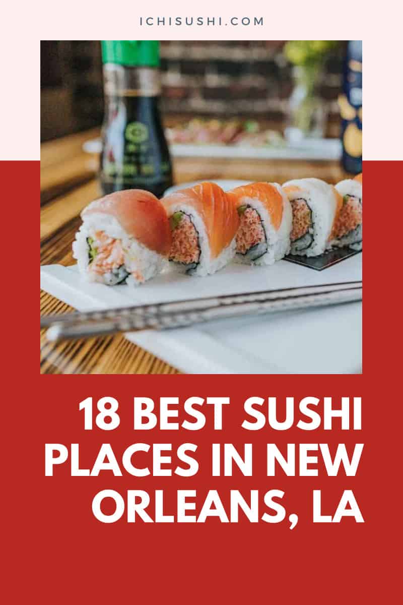 Sushi Place in New Orleans, LA