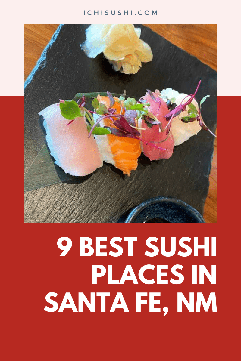 Sushi Place in Santa Fe, NM