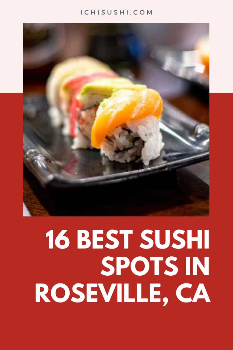 Sushi Spots in Roseville, CA