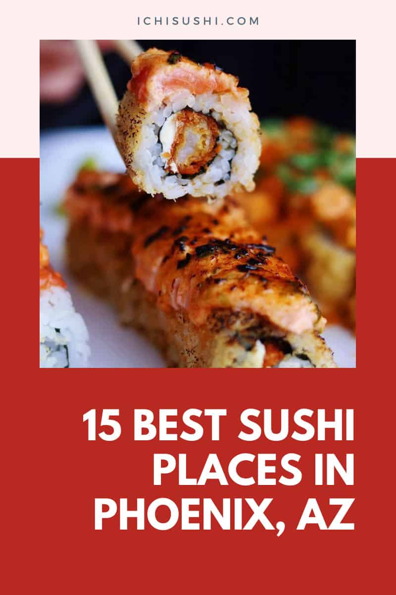 Sushi Places in Phoenix, AZ