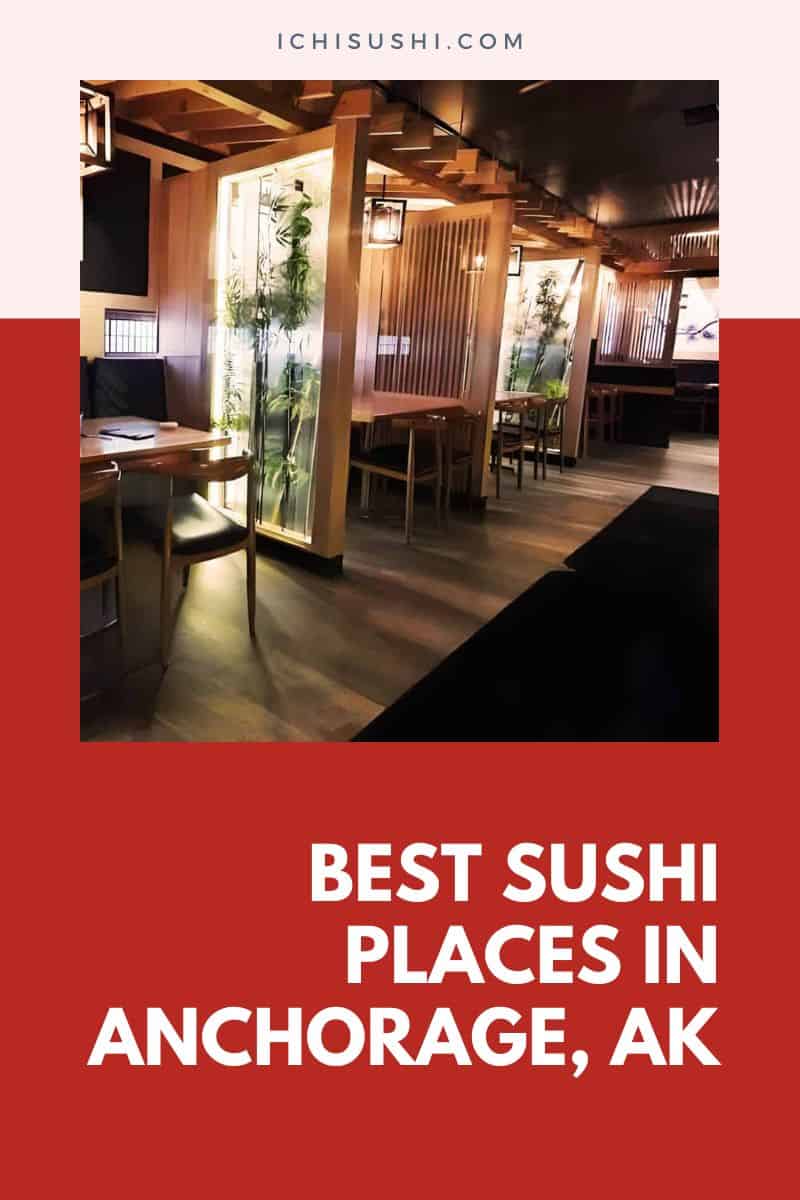 Sushi Places in Anchorage, AK