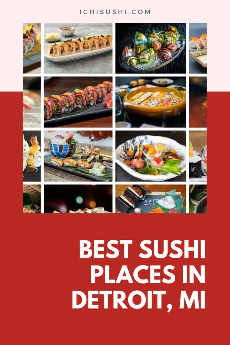 Best Sushi Places in Detroit, MI