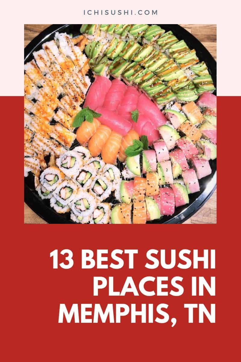 Sushi Places in Memphis