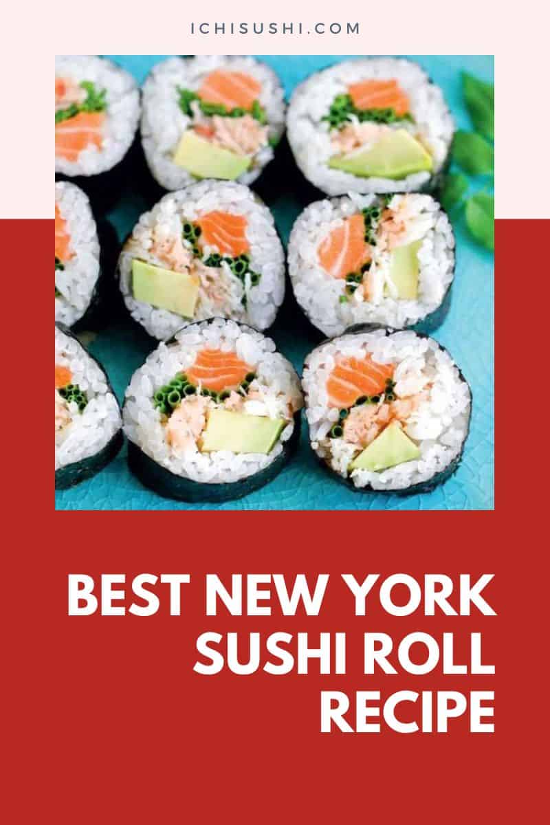 Best New York Sushi Roll Recipe